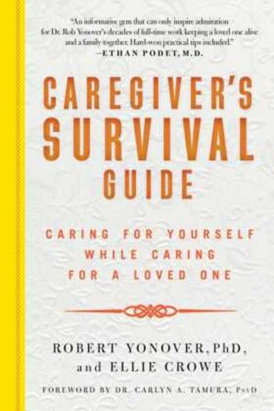 Caregiver’s Survival Guide