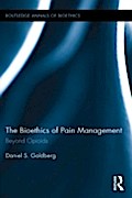 Bioethics of Pain Management