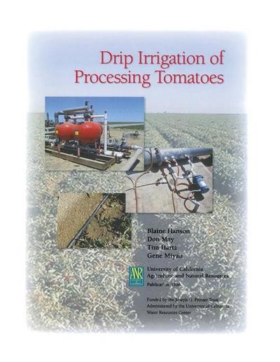 Drip Irrigation of Processing Tomatoes