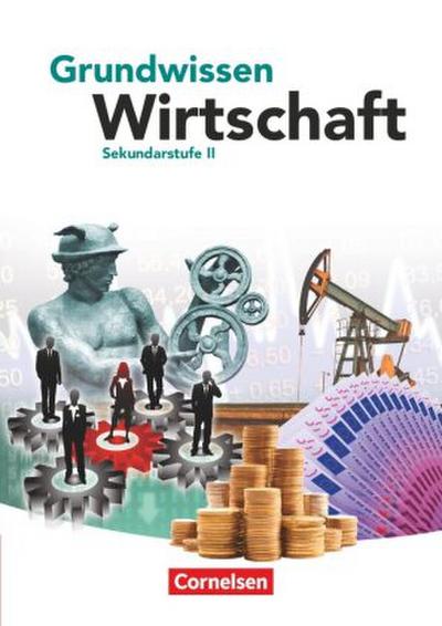 Grundwissen Wirtschaft - Ausgabe 2011