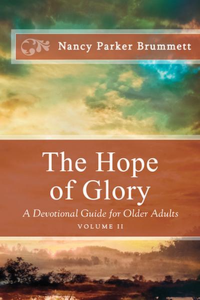 The Hope of Glory Volume Two
