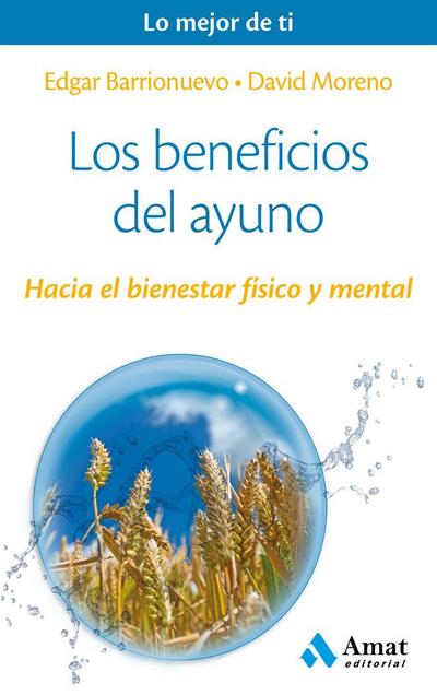 Los Beneficios del Ayuno