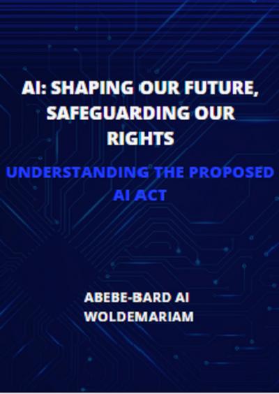 AI: Shaping Our Future, Safeguarding Our Rights (1A, #1)