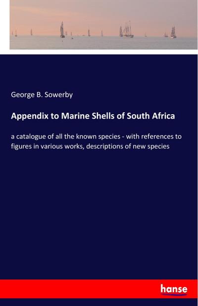 Appendix to Marine Shells of South Africa