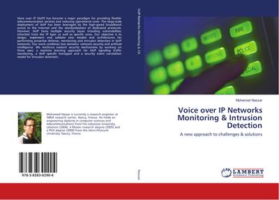 Voice over IP Networks Monitoring & Intrusion Detection