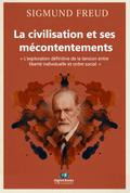 La civilisation et ses mécontentements