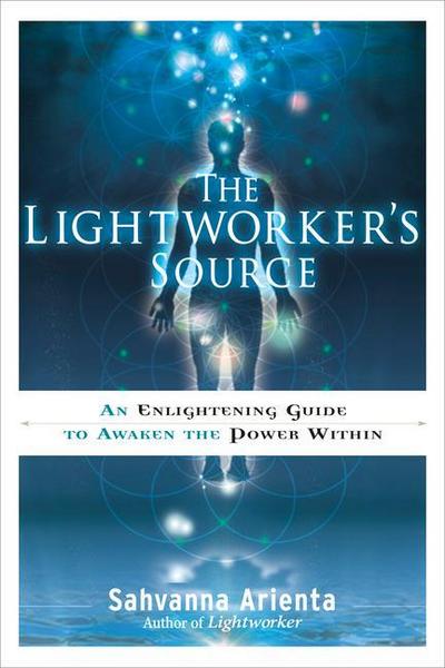 The Lightworker’s Source