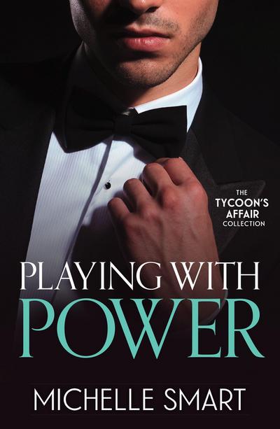 The Tycoon’s Affair: Playing With Power