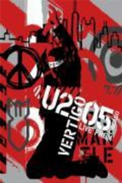 U2 - Vertigo - Live from Chicago 05