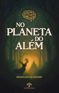 No Planeta do Além