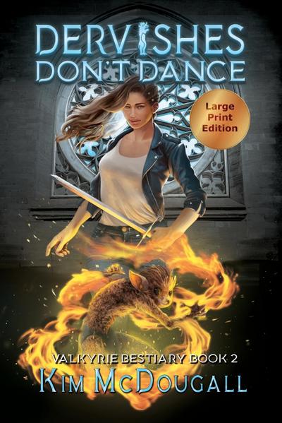 Dervishes Don’t Dance