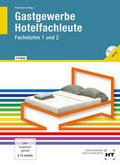 Gastgewerbe Hotelfachleute