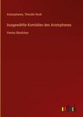 Ausgewählte Komödien des Aristophanes