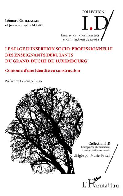 Le stage d’insertion socio-professionnelle des enseignants débutants du Grand-Duché du Luxembourg