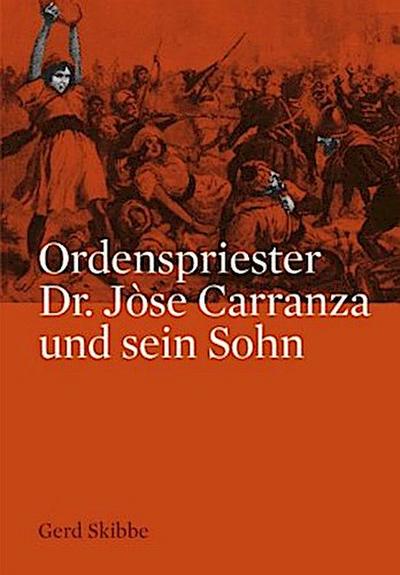Ordenspriester Dr. Jòse Carranza und sein Sohn