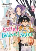 Even Exiled, She’s Still the Beloved Saint! St. Evelyn’s Weird and Wonderful Friends: Volume 2