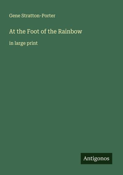 At the Foot of the Rainbow