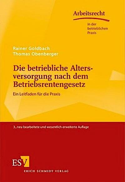 Die betriebliche Altersversorgung nach dem Betriebsrentengesetz