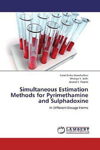 Simultaneous Estimation Methods for Pyrimethamine and Sulphadoxine