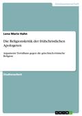 Die Religionskritik der frühchristlichen Apologeten