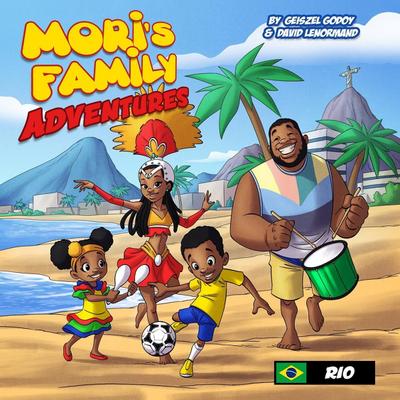 Mori’s Family Adventures, Rio