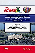 Proceedings of the 4th World Congress on Integrated Computational Materials Engineering (ICME 2017)