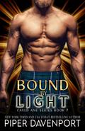 Bound by Light (Cauld Ane Series - Tenth Anniversary Editions, #7)