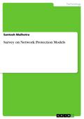 Survey on Network Protection Models
