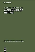 A Grammar of Meithei
