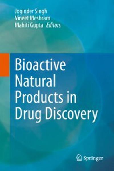 Bioactive Natural products in Drug Discovery