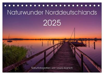 Naturwunder Norddeutschlands (Tischkalender 2025 DIN A5 quer), CALVENDO Monatskalender