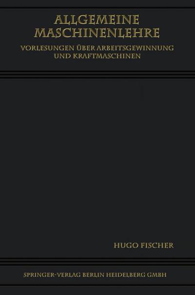 Allgemeine Maschinenlehre