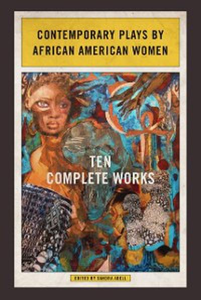 Contemporary Plays by African American Women