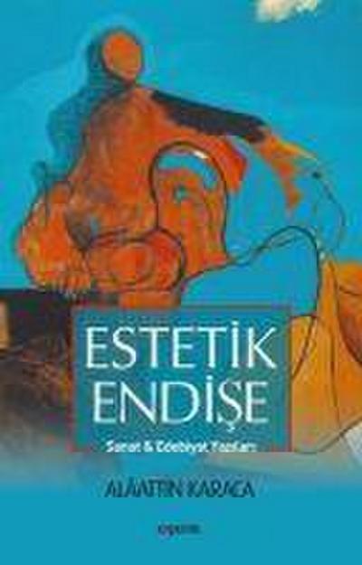 Estetik Endise