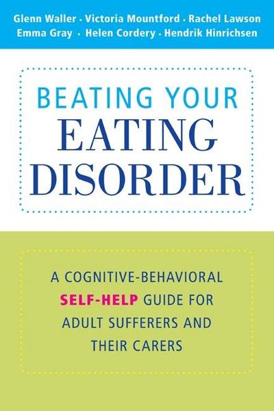 Beating Your Eating Disorder