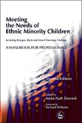 Meeting the Needs of Ethnic Minority Children - Including Refugee, Black and Mixed Parentage Children