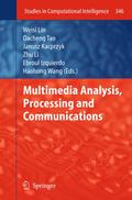Multimedia Analysis, Processing and Communications