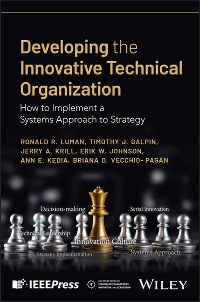 Developing the Innovative Technical Organization