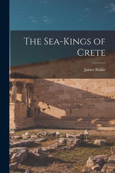 The Sea-Kings of Crete