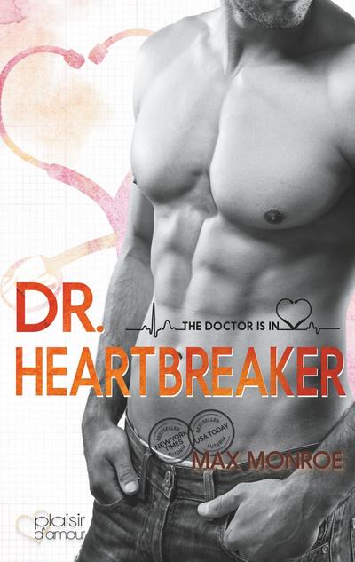 Monroe, M: Doctor Is In!: Dr. Heartbreaker