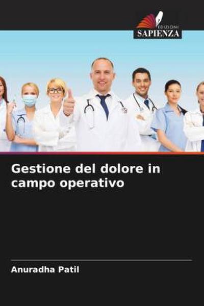 Gestione del dolore in campo operativo