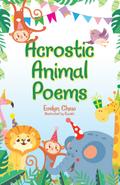 Acrostic Animal Poems