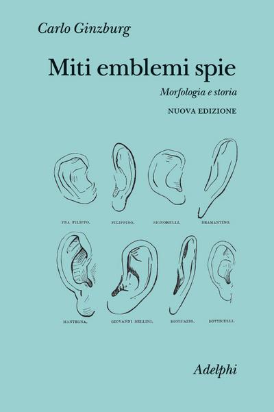 Miti, emblemi, spie. Morfologia e storia