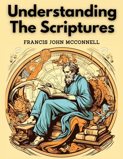 Understanding The Scriptures