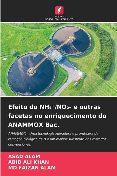 Efeito do NH¿¿/NO¿- e outras facetas no enriquecimento do ANAMMOX Bac.