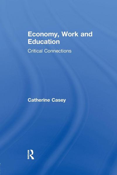 Economy, Work, and Education