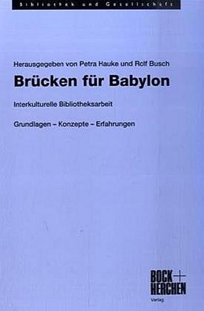 Brücken für Babylon
