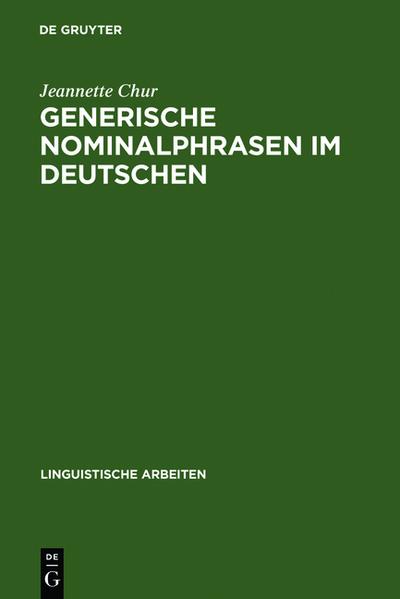 Generische Nominalphrasen im Deutschen