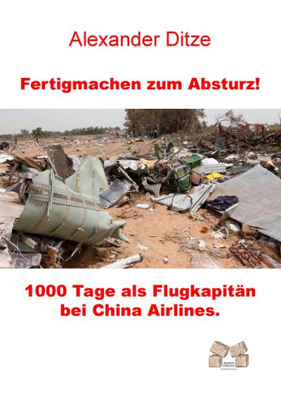 Fertigmachen zum Absturz!
