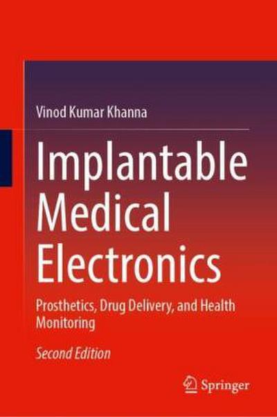 Implantable Medical Electronics
